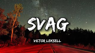 Victor Leksell  Svag Lyrics [upl. by Amikat]