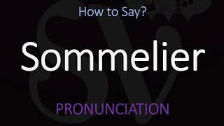 How to Pronounce Sommelier CORRECTLY [upl. by Neeron]