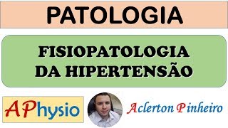 Fisiopatologia da Hipertensão [upl. by Poland]