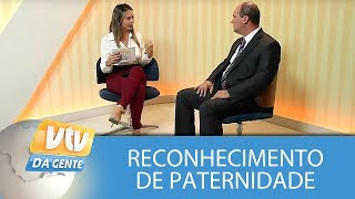 Advogado tira dúvidas sobre reconhecimento de paternidade [upl. by Benoite147]