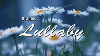 Brahms Lullaby 3 versions  Baby Sleep Music [upl. by Zaraf]