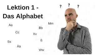 Deutschkurs A11 Lektion 1 Das Alphabet [upl. by Lertnahs250]