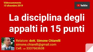 La disciplina degli appalti in 15 punti 15122019 [upl. by Ecirtaeb]