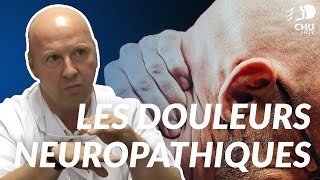 Les douleurs neuropathiques [upl. by Four]