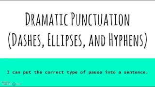 Punctuation Lesson Dashes Ellipses and Hyphens [upl. by Corie]