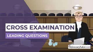 Cross Examination  Leading Questions [upl. by Alletse]