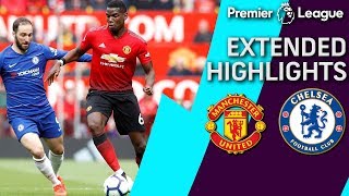 Man United v Chelsea  PREMIER LEAGUE EXTENDED HIGHLIGHTS  42819  NBC Sports [upl. by Gretel265]