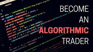 What is Algorithmic Trading amp How to Get Started [upl. by Neill]