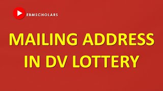 Mailing Address in DV lottery Application [upl. by Richarda]