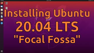 Installing Ubuntu 2004 LTS [upl. by Nuawtna957]