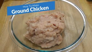 How To Make Ground Chicken  Make Your Own Ground Chicken  MOLCS Easy Recipes [upl. by Celtic520]