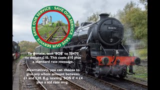 Swanage Railway Save Our Service Appeal Footplate Ride on 44871 [upl. by Kelcy]