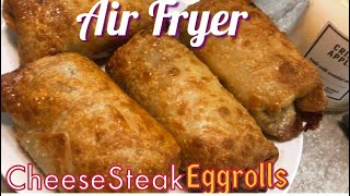 Cheesesteak Egg Rolls Recipe in the AIR FRYER [upl. by Aihsram]