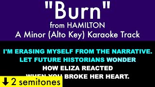 quotBurnquot Alto Key from Hamilton A Minor  Karaoke Track with Lyrics [upl. by Aibsel]