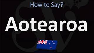 How to Pronounce Aotearoa NEW ZEALAND MAORI [upl. by Bohannon76]