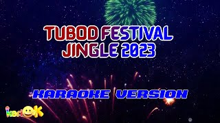 Tubod Festival Jingle 2023  Karaoke Version [upl. by Arundel]