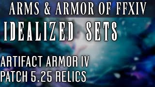 Idealized Artifact Armor FFXIV Patch 525 [upl. by Basil]