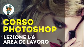 Corso di Photoshop CC Base  Lezione 16  Conoscere Photoshop HD [upl. by Adrianne]