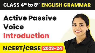 Active Passive Voice  Introduction  Class 4 to 8 English Grammar [upl. by Audrie]