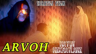 ARVOH  IBRATLI FILM  АРВОҲ  ИБРАТЛИ ФИЛЬМ [upl. by Ogir]