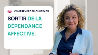 4 CONSEILS DE PSY POUR SORTIR DE LA DÉPENDANCE AFFECTIVE [upl. by Thursby]