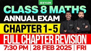 Class 8 Annual Exam  Maths  Chapter 15  Full Chapter Revision  Xylem Class 8 [upl. by Aonian8]