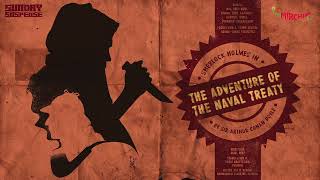 SundaySuspense  Sherlock Holmes  The Adventure of the Naval Treaty  Sir Arthur Conan Doyle [upl. by Kina]