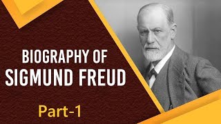 Biography of Sigmund Freud Austrian neurologist amp father of modern Psychology Part 1 [upl. by Ellie]