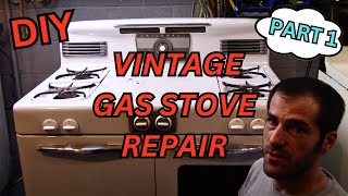 Part 1 How To Repair And Restore A Vintage Gas Stove [upl. by Anniken225]