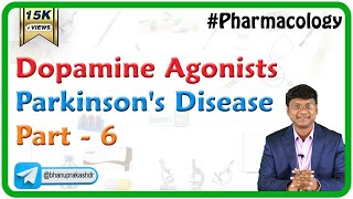 Dopamine Agonists  Parkinsons Disease  Part 6   CNS Pharmacology [upl. by Forkey]