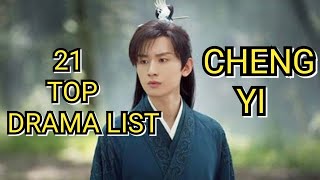 21 TOP DRAMA LIST CHENG YI [upl. by Wyly]