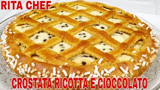 CROSTATA RICOTTA E CIOCCOLATO⭐RITA CHEF  Deliziosa [upl. by Airal881]