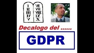 Decalogo del  GDPR e privacy 25012020 [upl. by Hardy]