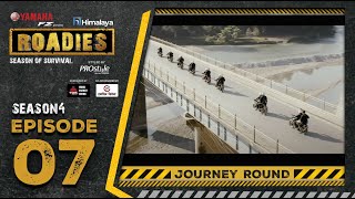 Himalaya Roadies  Season 4  Episode 07  JOURNEY ROUND [upl. by Lorak]