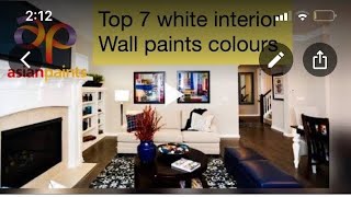 Asianpaints colour interiors TOP 7 white interior wall paints colours Interior Designer Tips [upl. by Deanne453]