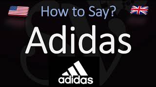 How to Pronounce Adidas CORRECTLY [upl. by Blackmun976]