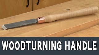 Woodturning Handles  An Alternative Approach [upl. by Teressa767]