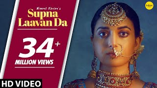 NIMRAT KHAIRA  Supna Laavan Da Full Song Preet Hundal [upl. by Thissa]