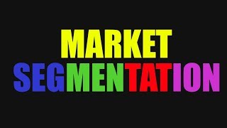 Market Segmentation and Target Market [upl. by Kori14]