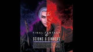 SCIONS amp SINNERS FINAL FANTASY XIV ～ ARRANGEMENT ALBUM ～Shadowbringers [upl. by Doro]