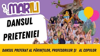 MARILI  Dansul Prieteniei Cantece pentru copii [upl. by Annora119]