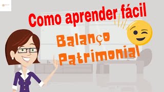 Balanço Patrimonial  Contabilidade [upl. by Griffy]