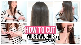 HOW TO CUT YOUR OWN HAIR STRAIGHT [upl. by Dennie624]