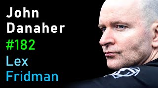 John Danaher The Path to Mastery in Jiu Jitsu Grappling Judo and MMA  Lex Fridman Podcast 182 [upl. by Sivert273]