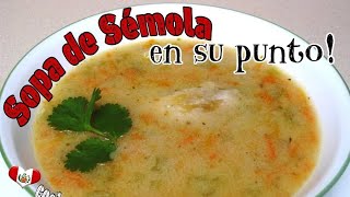 Receta Sopa De Semola En Su Punto Y Deliciosa [upl. by Eppillihp]