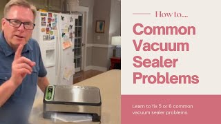 Food Saver Vacuum Sealer Problems You Can fix [upl. by Morell827]