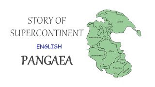 Pangaea Super Continent Laurasia Gondwanaland All Details Covered In English [upl. by Nagn402]