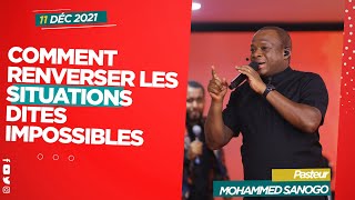 COMMENT RENVERSER LES SITUATIONS DITES IMPOSSIBLES  PASTEUR MOHAMMED SANOGO [upl. by Laitselec]