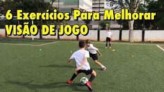 Exercícios para melhorar VISÃO DE JOGO  Treino de Futebol [upl. by Ailiec]