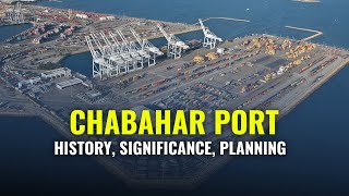 Chabahar Port Explained  History Significance amp Planning  Chabahar Port India [upl. by Hausner]